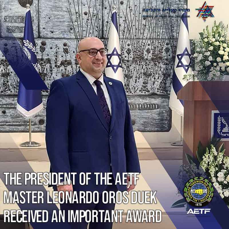 The President of the AETF, Master Leonardo Oros Duek, received an important award from the President of the State of Israel. thumbnail